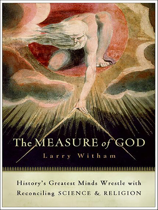 Title details for The Measure of God by Larry Witham - Available